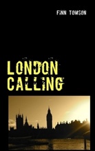 Finn Tomson - London Calling