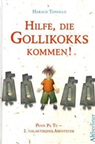 Harald Tonollo - Hilfe, die Gollikokks kommen!