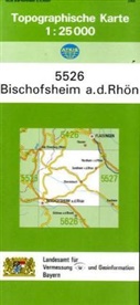 Landesam für Vermessung und Geoinformatio - Topographische Karten Bayern - Bl.5526: Topographische Karte Bayern Bischofsheim a. d. Rhön