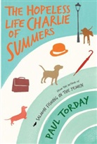 Paul Torday - The Hopeless Life of Charlie Summers