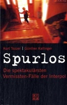 Günther Kallinger, Kurt Tozzer - Spurlos