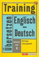 Training: Übersetzen Englisch-Deutsch, Sekundarstufe II