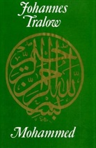 Johannes Tralow - Mohammed
