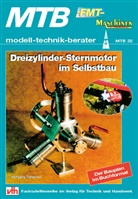 Wolfgang Trötscher - Dreizylinder-Sternmotor im Selbstbau