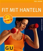 Thorsten Tschirner, Thosten Tschirner - Hanteln, Fit mit