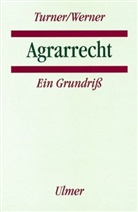 Werner Klaus, George Turner, Klaus Werner - Agrarrecht