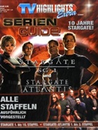 TV Highlights Extra Serien-Guide - H.1/2007: Stargate SG 1 und Stargate Atlantis