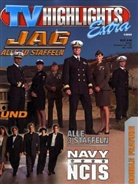 TV Highlights Extra Serien-Guide - H.4/2006: JAG / NAVY NCIS, Alle Staffeln