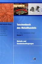 Ralf Schmitz - Taschenbuch des Metallhandels. Bd.2