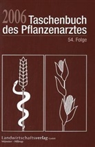 Taschenbuch des Pflanzenarztes 2006