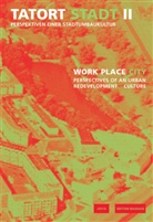 Gregor Langenbrinck - Tatort Stadt. Work Place City. Bd.2