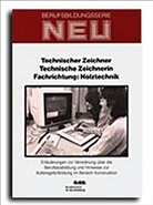 Technischer Zeichner / Technische Zeichnerin, Fachrichtung: Holztechnik