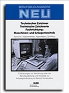 Technischer Zeichner/Technische Zeichnerin, Fachrichtung: Maschinen- und Anlagentechnik