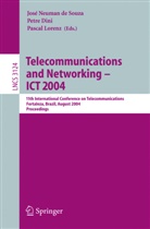 Jose Neuman De Souza, José Neuman De Souza, Petr Dini, Petre Dini, Pascal Lorenz - Telecommunications and Networking - ICT 2004