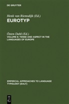 ¿Ten Dahl, Östen Dahl - Eurotyp - 6: Tense and Aspect in the Languages of Europe