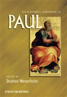 Westerholm, Stephen Westerholm, Stephe Westerholm, Stephen Westerholm - Blackwell Companion to Paul