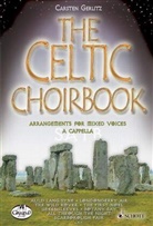 Carsten Gerlitz, Carsten Gerlitz - The Celtic Choirbook