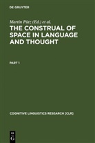 Dirven, Dirven, Rene Dirven, René Dirven, Martin P¿tz, Marti Pütz... - The Construal of Space in Language and Thought