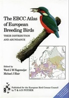 European Bird Census Council, Michael Blair, Ward J. M. Hagemeijer, Ward J.M. Hagemeijer - The EBCC Atlas of European Breeding Birds