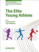 N. Armstrong, D. J. Caine, D.J. Caine, A. M. McManus - The Elite Young Athlete