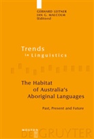 G Malcolm, G Malcolm, Gerhar Leitner, Gerhard Leitner, Ian G. Malcolm - The Habitat of Australia's Aboriginal Languages