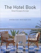 Shelley Maree Cassidy, Shelley-Maree Cassidy, Angelika Taschen - Hotel book great escapes europe