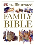 Peter Dennis, Claude-Bernard Costecalde - Illustrated Family Bible
