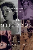 Charlotte Mosley, Charlotte Mosley - Mitfords:
