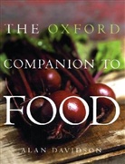 Alan Davidson, Alan Vannithone, Alan Davidson - The Oxford Companion to Food