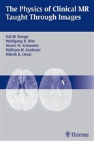 The Physics of Clinical MR Taught Through Images