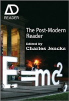 Charles Jencks, Charle Jencks, Charles Jencks - Post-Modern Reader