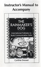 The Rainmaker's Dog, Instructor's Manual