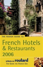 Philippe Gloaguen - French Hotels and Restaurants 2006
