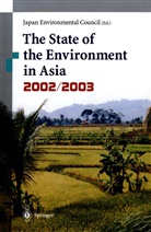 T. Awaji, Japan Environment Council, S. Teranishi, Takehis Awaji, Takehisa Awaji, Japan Environmental Council... - The State of the Environment in Asia