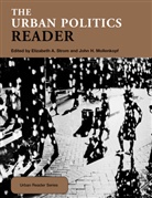 Elizabeth Strom, Elizabeth Mollenkopf Strom, John Mollenkopf, John H Mollenkopf, John H. Mollenkopf, John H. (New York University Mollenkopf... - The Urban Politics Reader