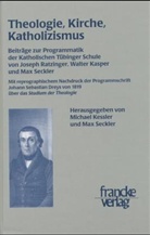 Michae Kessler, Michael Kessler, Seckler, Seckler, Max Seckler - Theologie, Kirche, Katholizismus