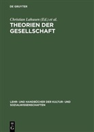 Christia Lahusen, Christian Lahusen, Stark, Stark, Carsten Stark - Theorien der Gesellschaft