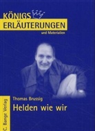Thomas Brussig - Thomas Brussig 'Helden wie wir'