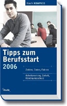 Tipps zum Berufsstart