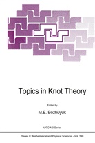 M. E. Bozh¿y¿k, M. E. Bozhüyük, M.E. Bozhüyük, M E Bozhüyük - Topics in Knot Theory