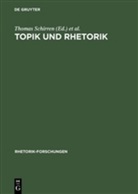 Thoma Schirren, Thomas Schirren, Ueding, Ueding, Gert Ueding - Topik und Rhetorik