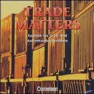 Trade Matters, Audio-CD (Livre audio)