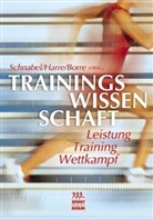 Dietrich Harre, Jürgen Krug, Günter Schnabel - Trainingswissenschaft