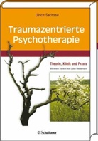 Ulrich Sachsse - Traumazentrierte Psychotherapie