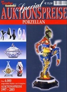 Rudolf Neumeier, Gerd Reddersen - Trödler & Sammler Journal, Porzellan, Special Auktionspreise 1997-2003