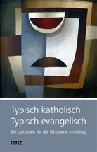 Walter Fürst, Michael Meyer-Blanck - Typisch katholisch, Typisch evangelisch