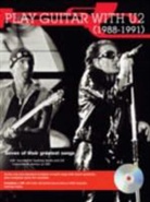 U2 - Play Guitar With... U2 - 1988 to 1991