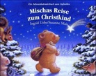 Susanne Mais, Ingrid Uebe - Mischas Reise zum Christkind