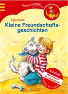 Ingrid Uebe, Henriette Wich - Kleine Freundschaftsgeschichten. Kleine Geburtstagsgeschichten