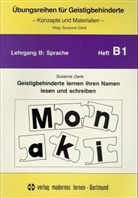 Susanne Dank - Übungsreihen für Geistigbehinderte - Sprache - B.1: Geistigbehinderte lernen ihren Namen lesen und schreiben